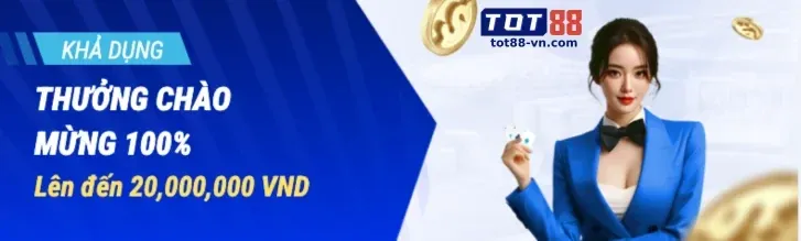 Tiền thưởng chào mừng thành viên mới 678k